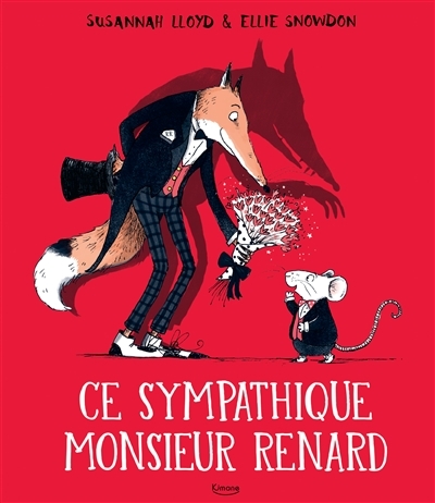 [9782368087275] kimane - ce sympathique monsieur renard