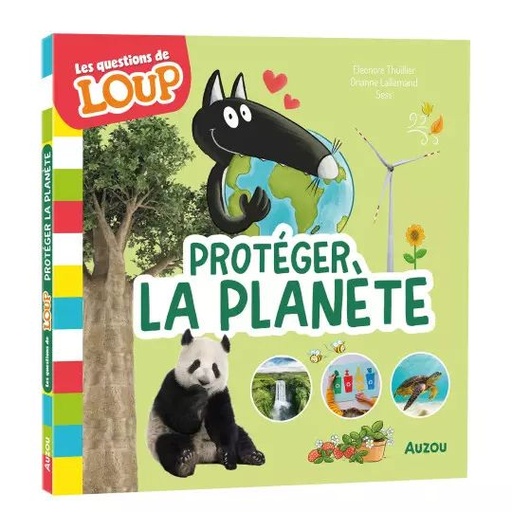 [9791039500869] Les questions de loup - Protéger la planète