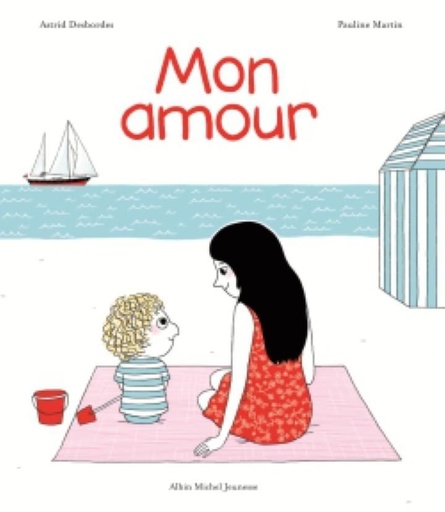 [9782226315243] Edition Albin Michel - Mon amour