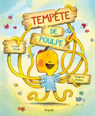 [9782807701182] Mijade - tempete de poulpe