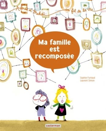 [9782203157415] Ma famille est recomposée