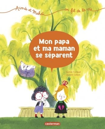 [9782203157385] Mon papa et ma maman se séparent