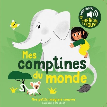 [9782075162234] Gallimard - imagier sonore mes comptines du monde