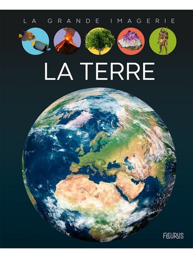 [9782215158455] La grande imagerie - La terre