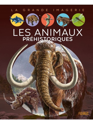 [9782215158073] La grande imagerie - Les animaux préhistoriques