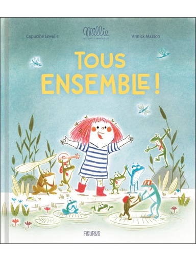 [9782215179245] Millie et les mille grenouilles - Tous ensemble!