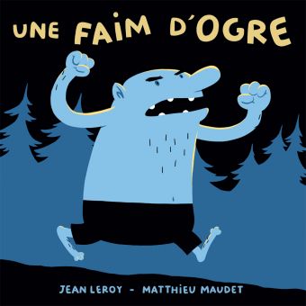 [9782211333801] Une faim d'ogre