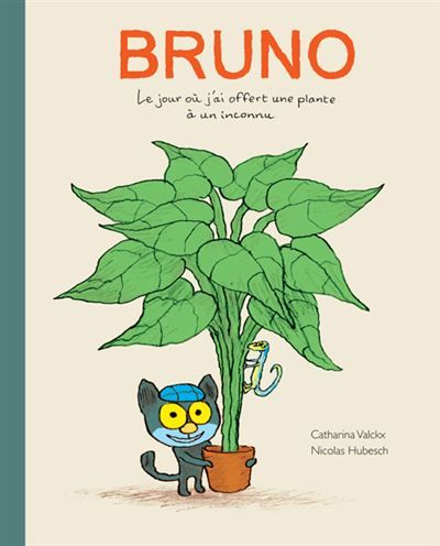 Bruno, le jour où j'ai offert une plante à un inconnu