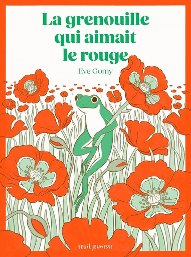 La grenouille qui aimait le rouge