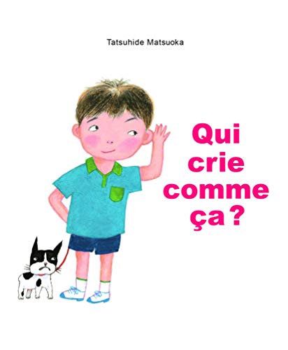 [9782211304184] Petit loulou - Qui Crie Comme Ca ?