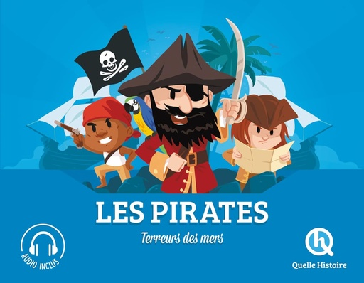 Les pirates - Terreurs des mers