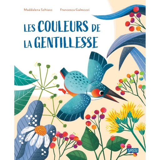 [sassi-9788830309234] Les couleurs de la gentillesse