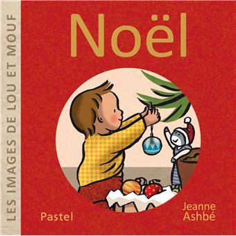 [9782211340472] Les images de Lou et Mouf - Noël 