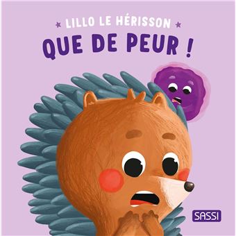 [SASSI-356030] Lillo le hérisson - Que de peur