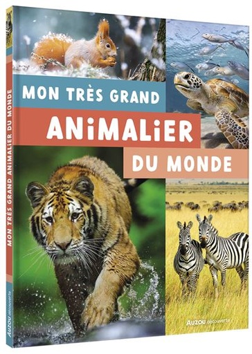 [9791039547536] Mon très grand animalier du monde