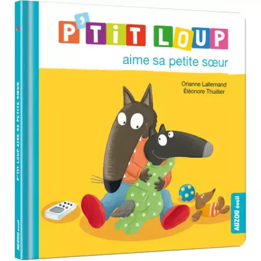 [9782733895412] P'tit Loup - Aime sa petite soeur