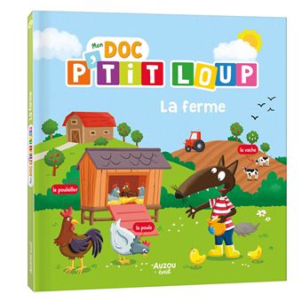 [9791039539227] Mon doc P'tit Loup - La ferme